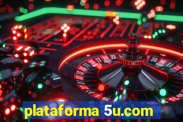 plataforma 5u.com